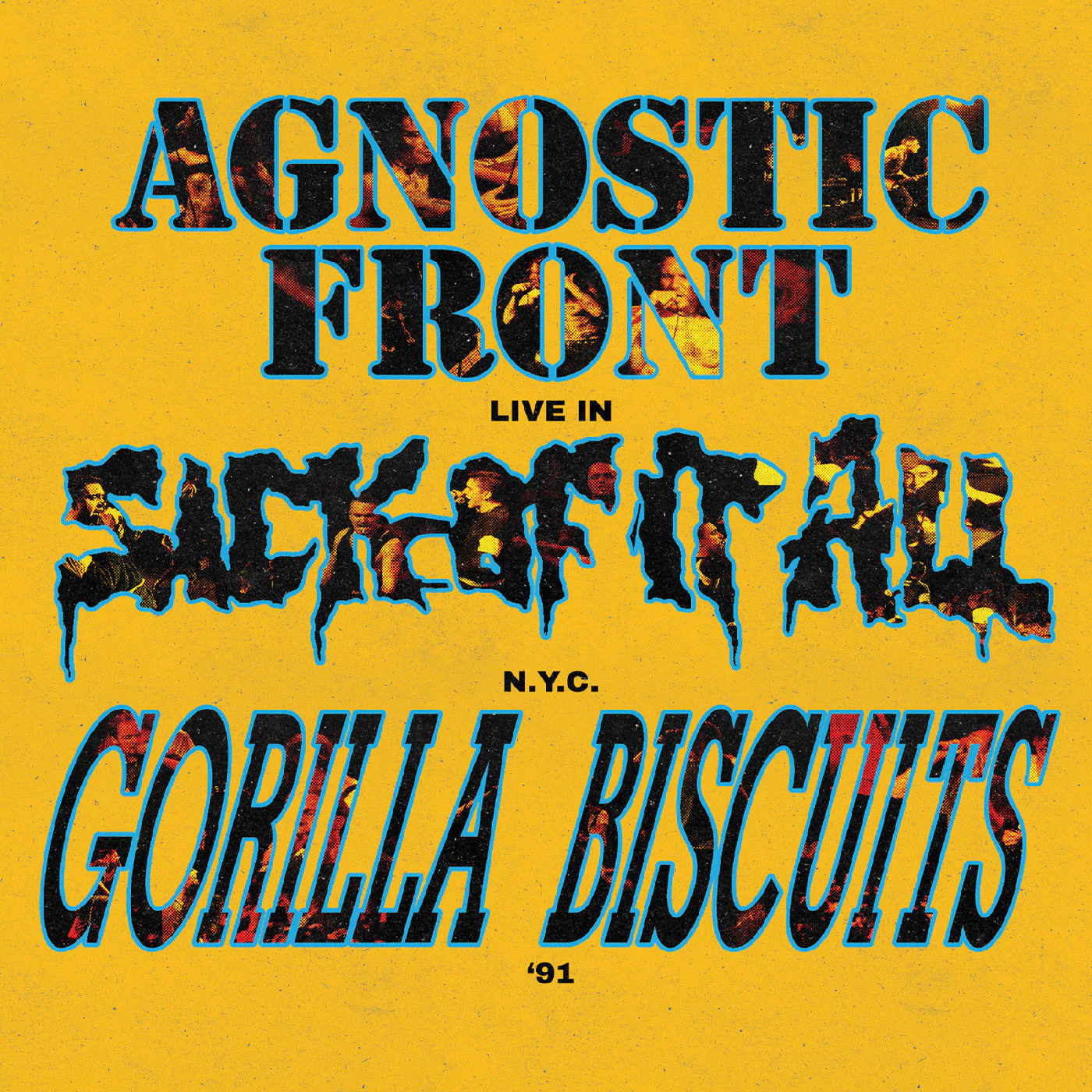 AGNOSTIC FRONT/GORILLA BISCUITS/SICK OF IT ALL 'LIVE IN N.Y.C. '91' LP - GALAXY - Image 2