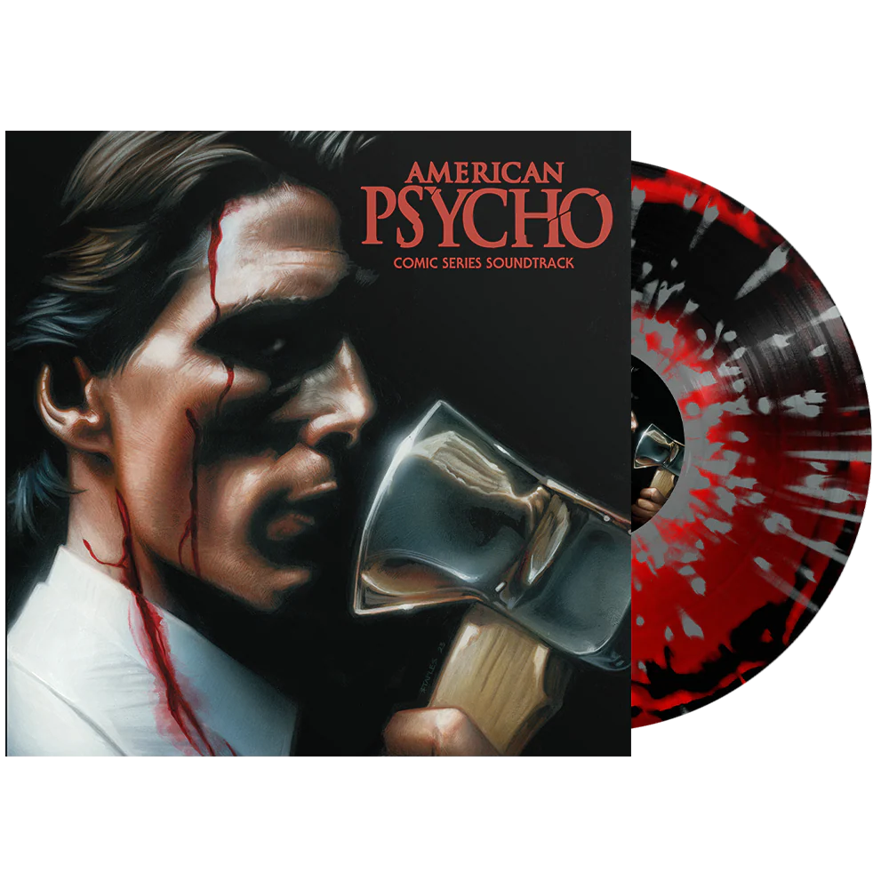 AMERICAN PSYCHO ‘COMIC SERIES SOUNDTRACK’ LP - EXCLUSIVE - LTD. 100 - APPLE RED/BLACK/SILVER/SPLATTER