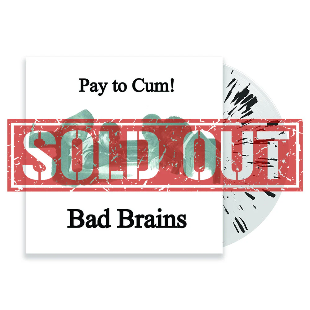 BAD BRAINS 'PAY TO CUM!' 7" SINGLE - LTD. 300 - CLEAR BLACK - Image 2