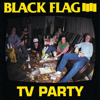BLACK FLAG 'TV PARTY' 7" SINGLE