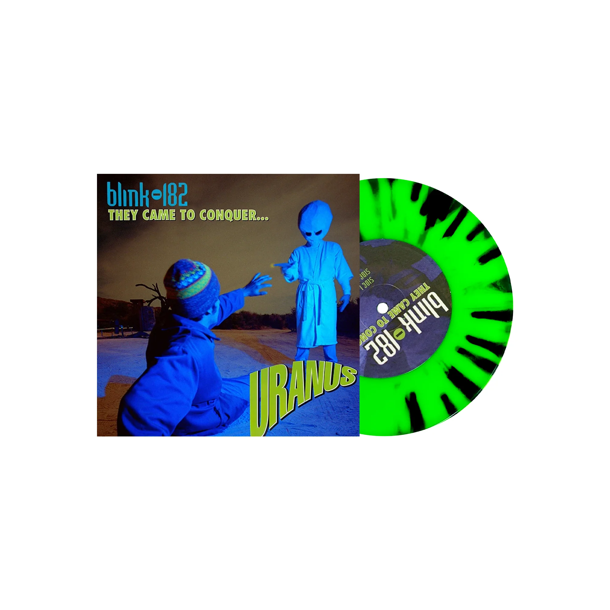 BLINK 182 ‘THEY CAME TO CONQUER URANUS’ 7' - EXCLUSIVE - LTD. 200 - FLORESCENT GREEN/BLACK SPLATTER