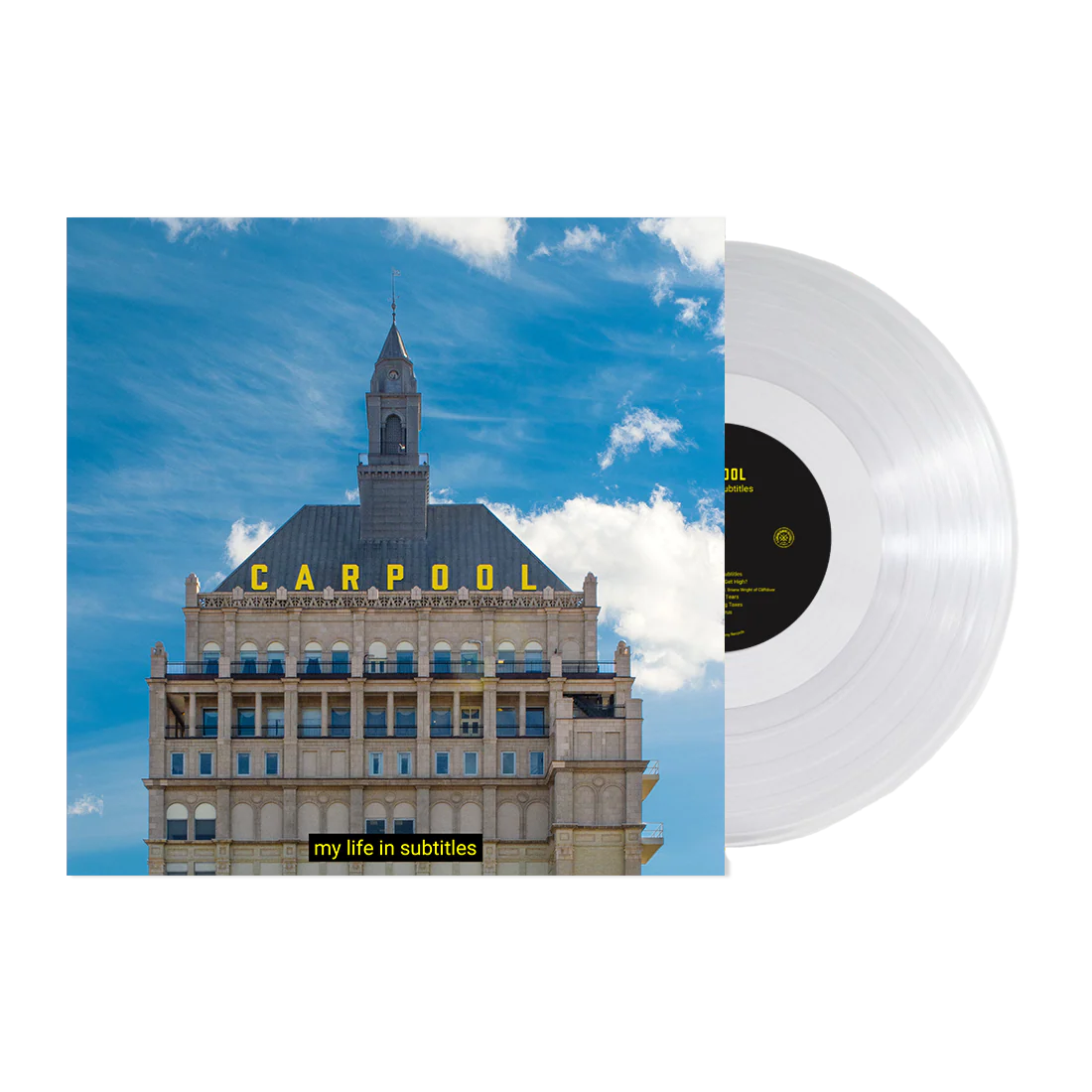CARPOOL ‘MY LIFE IN SUBTITLES’ LP - EXCLUSIVE - LTD. 100 - CLEAR