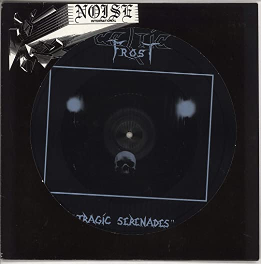CELTIC FROST 'TRAGIC SERENADES' 12" EP - PICTURE DISC