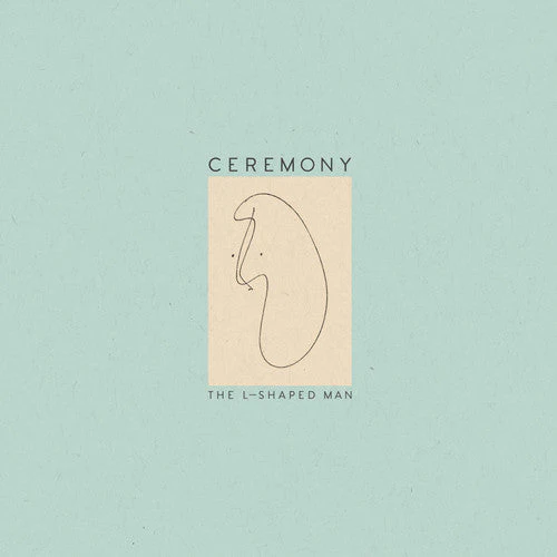 CEREMONY 'L-SHAPED MAN' LP