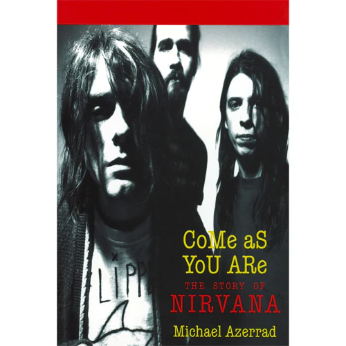 COME AS YOU ARE: THE STORY OF NIRVANA BOOK - Image 2