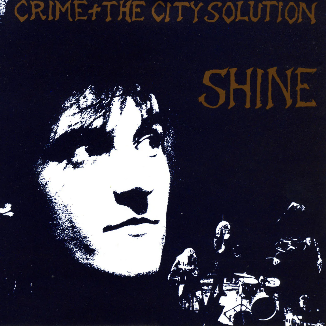 CRIME & THE CITY SOLUTION 'SHINE' LP - LTD. - GOLD