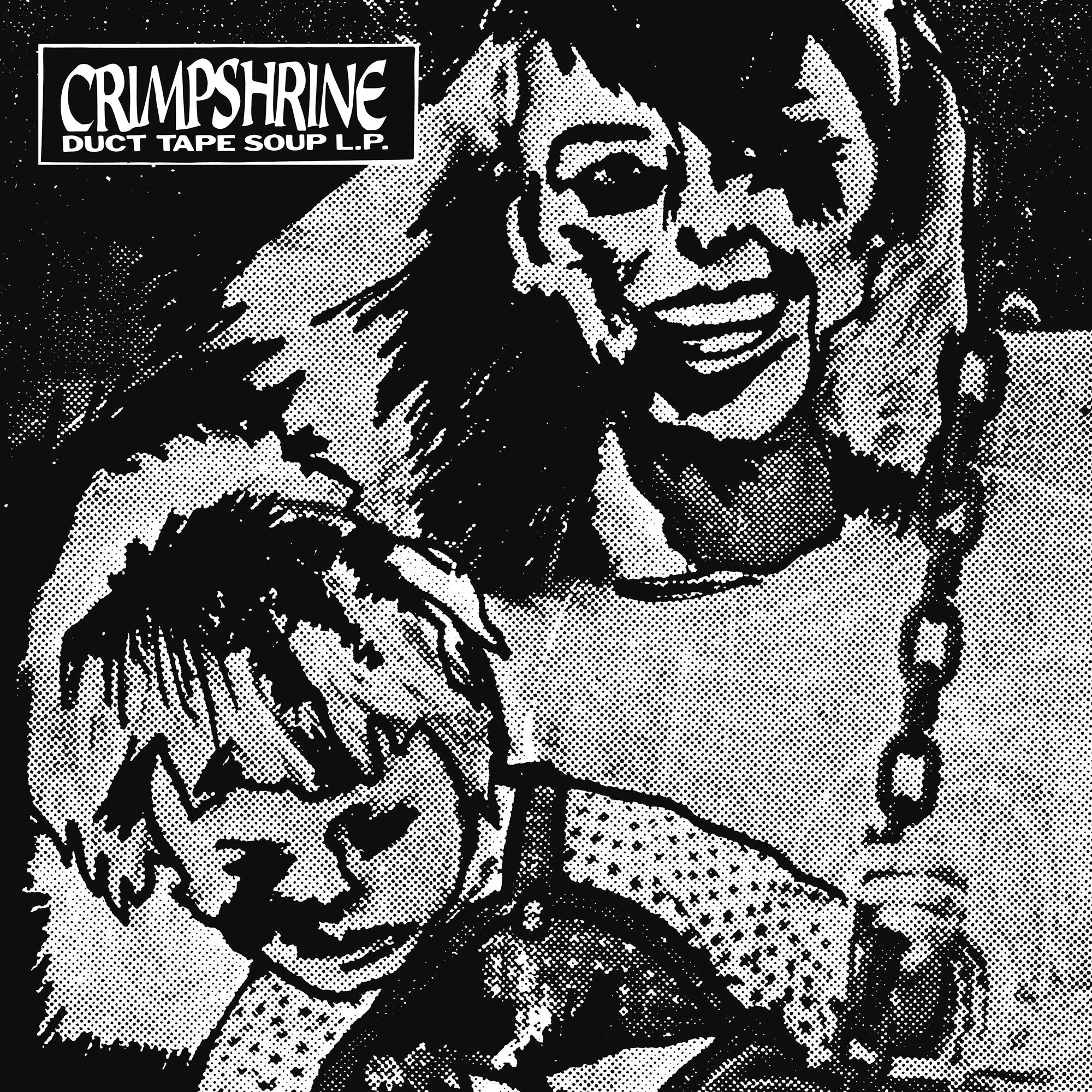 CRIMPSHRINE 'DUCT TAPE SOUP' LP