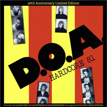 D.O.A. 'HARDCORE 81' 40TH ANNIVERSARY EDITION LP - YELLOW