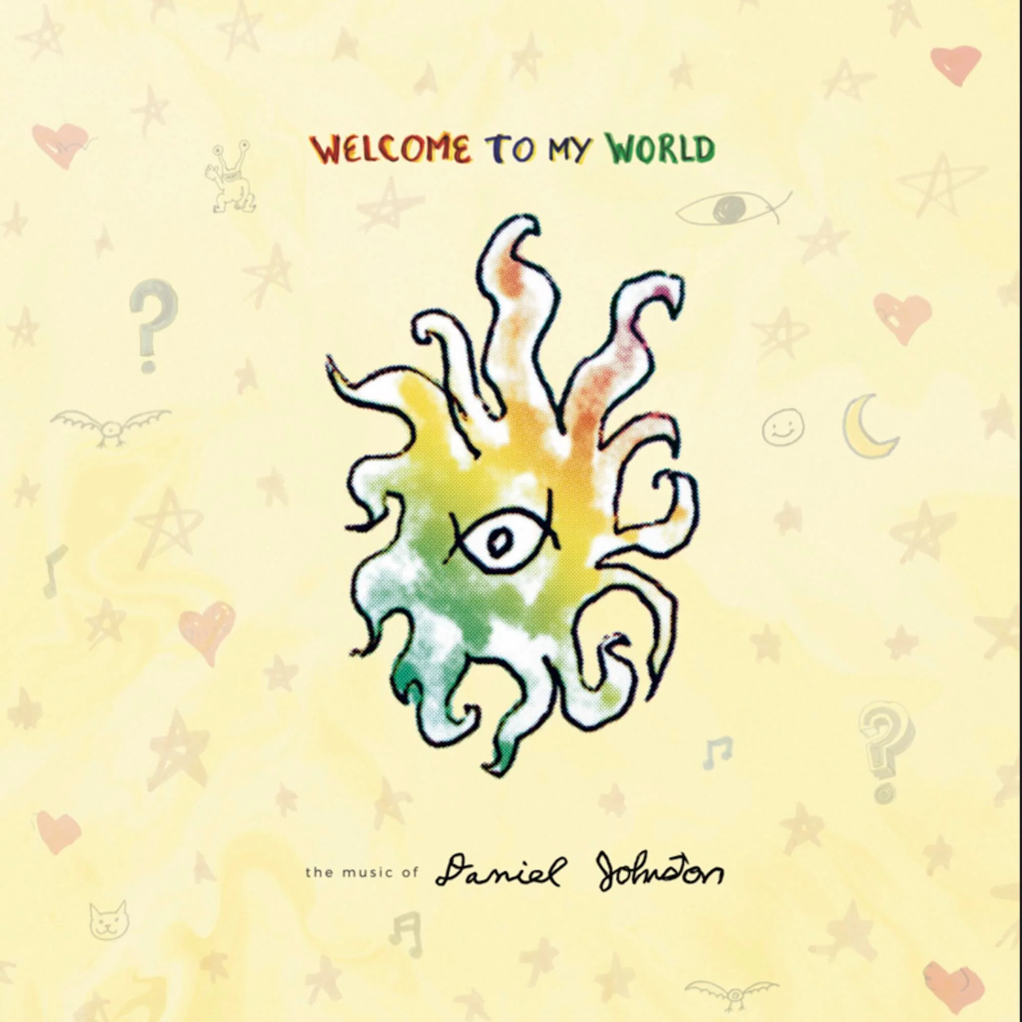 DANIEL JOHNSTON 'WELCOME TO MY WORLD' 2LP