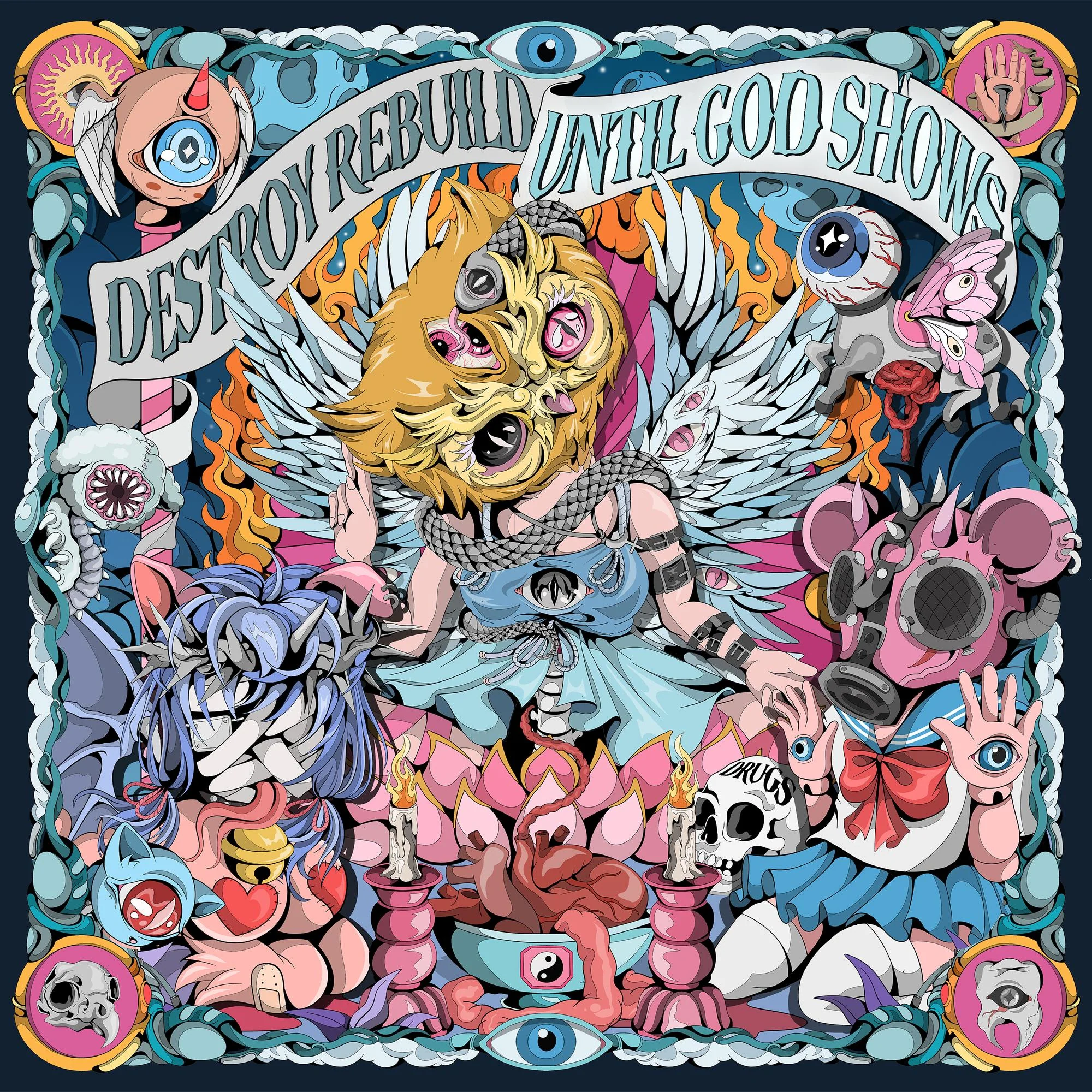 DESTROY REBUILD UNTIL GOD SHOWS 'UNTIL GOD SHOWS' LP