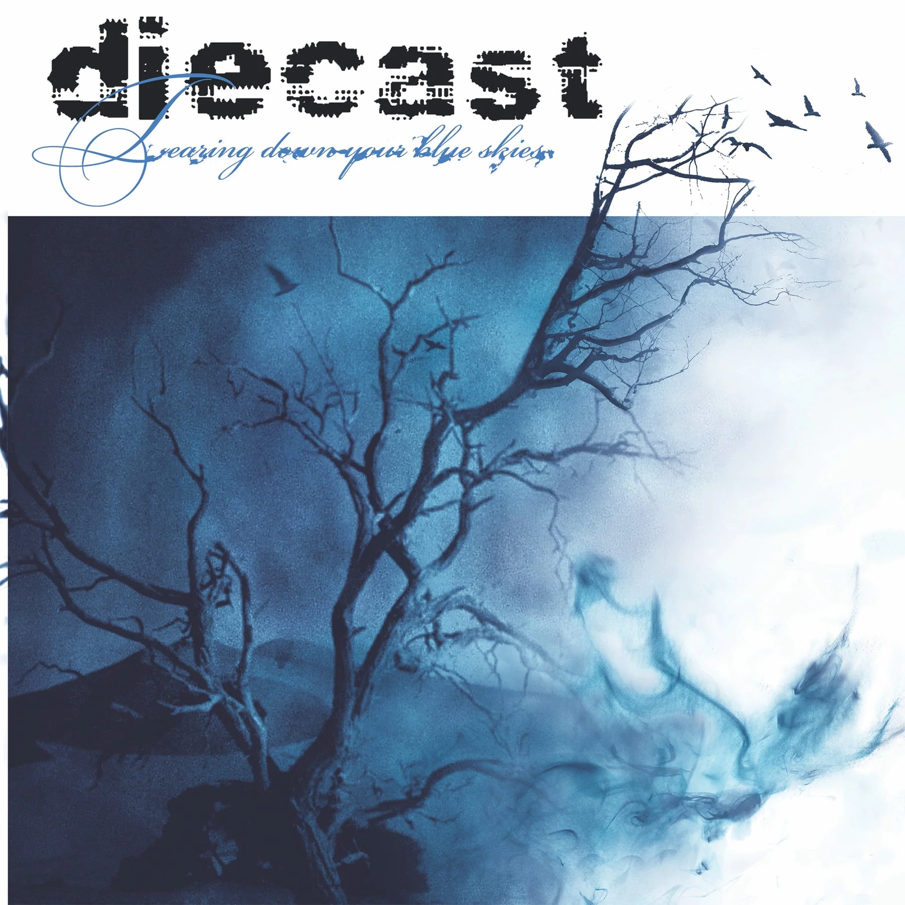 DIECAST 'TEARING DOWN YOUR BLUE SKIES' LP