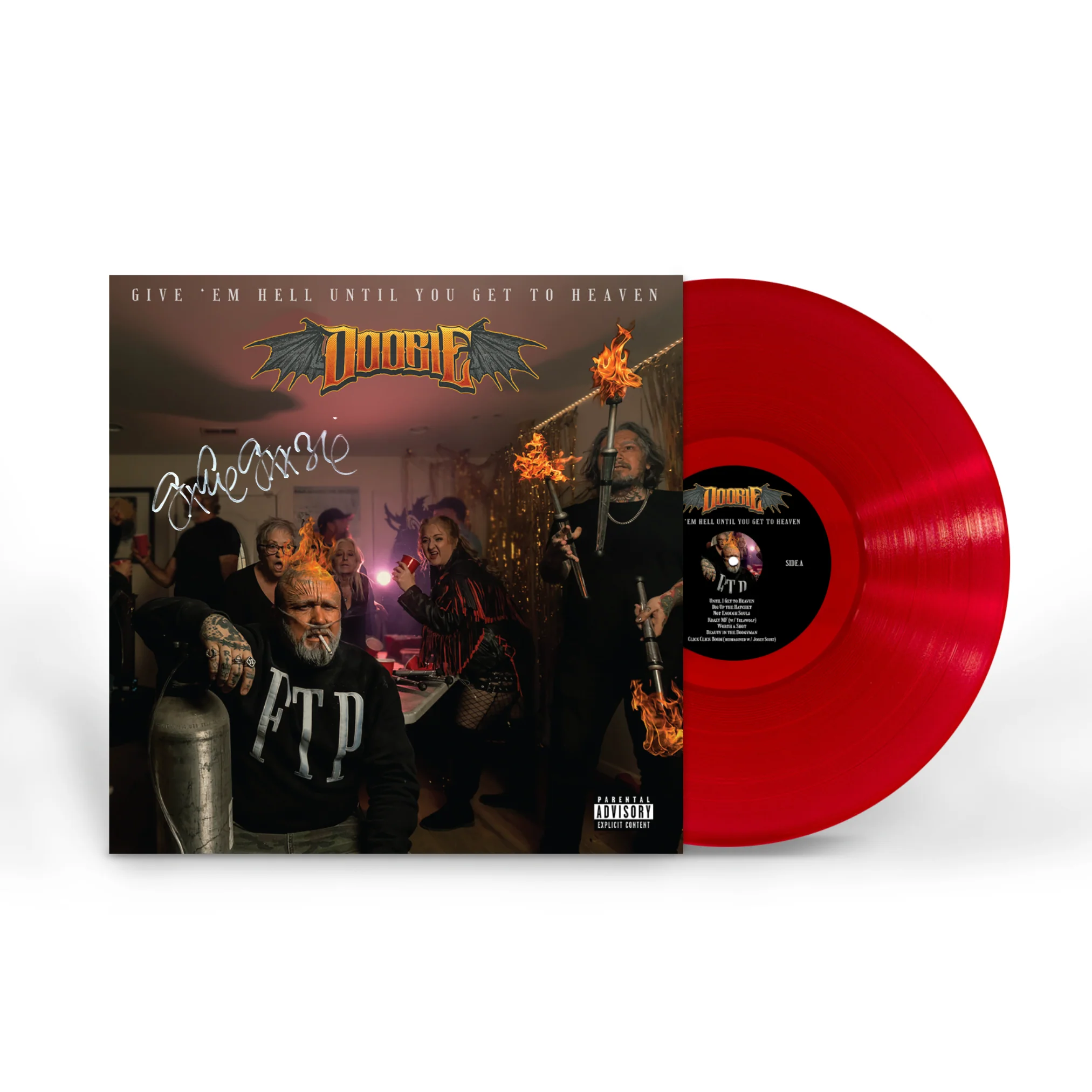 DOOBIE 'GIVE 'EM HELL UNTIL YOU GET TO HEAVEN' LP (Exclusive “ Limited to 100, SIGNED Clear Red Vinyl)