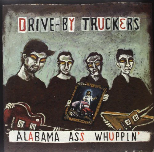 DRIVE-BY TRUCKERS 'ALABAMA ASS WHUPPIN'' 2LP