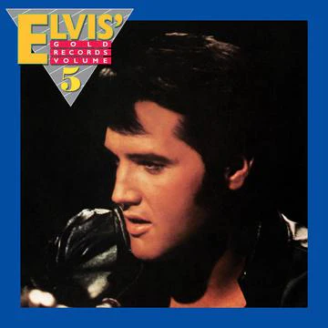 ELVIS PRESLEY 'ELVIS' GOLD RECORDS VOLUME 5' LP - LTD. TRANSLUCENT GOLD