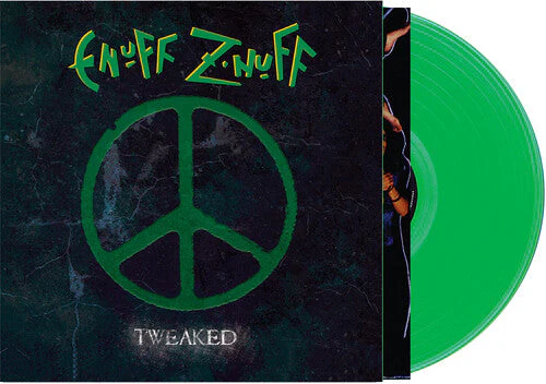 ENUFF Z'NUFF 'TWEAKED' LP - GREEN