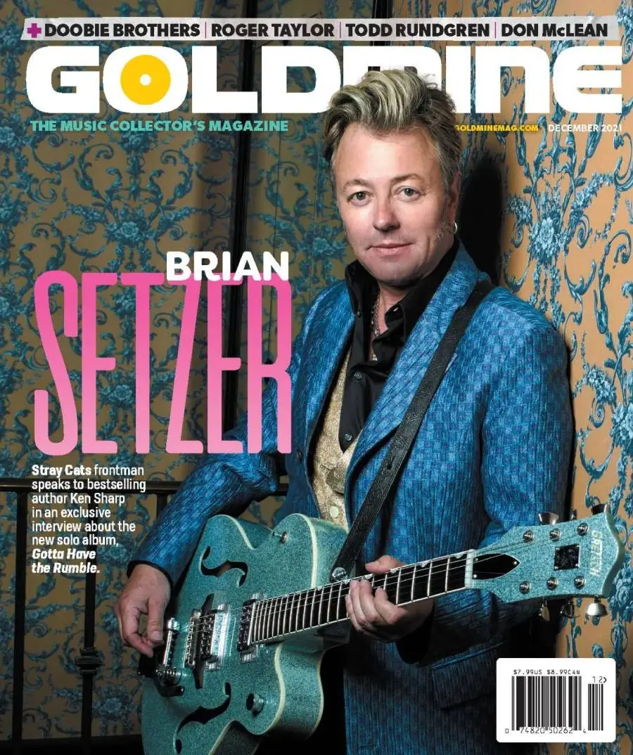GOLDMINE MAGAZINE: DECEMBER 2021 ISSUE FEATURING BRIAN SETZER