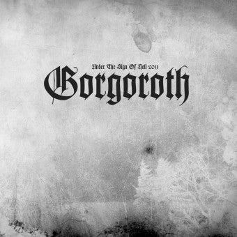 GORGOROTH 'UNDER THE SIGN OF HELL' LP - BLACK/WHITE