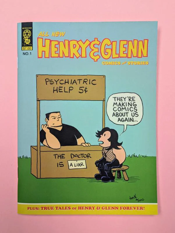 HENRY & GLENN COMICS & STORIES #1: TRUE TALES OF HENRY & GLENN FOREVER