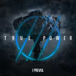 I PREVAIL 'TRUE POWER' LP - NOTHING'S PERMANENT - Image 2