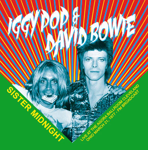 IGGY POP & DAVID BOWIE 'IGGY & ZIGGY - CLEVELAND '77' LP
