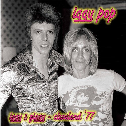 IGGY POP & DAVID BOWIE 'IGGY & ZIGGY - CLEVELAND '77' LP - SILVER/PINK/SPLATTER - Image 3