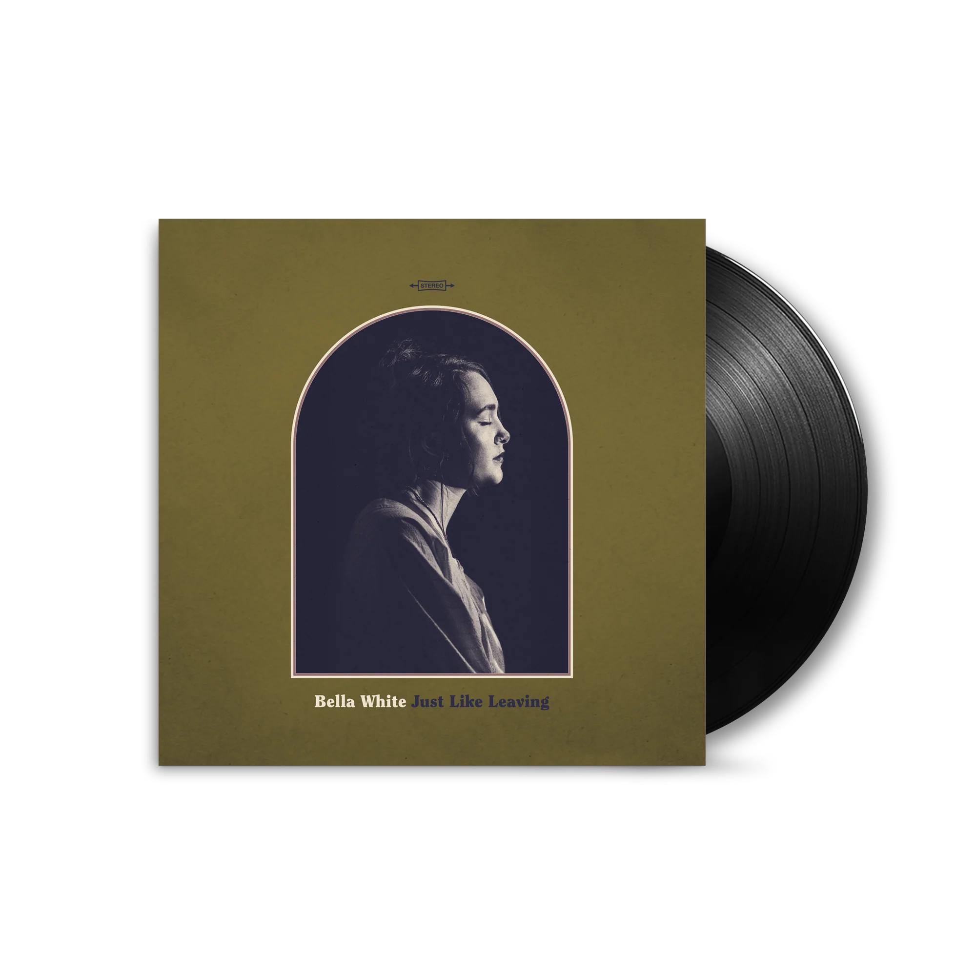 BELLA WHITE 'JUST LIKE LEAVING' LP (Black Vinyl)