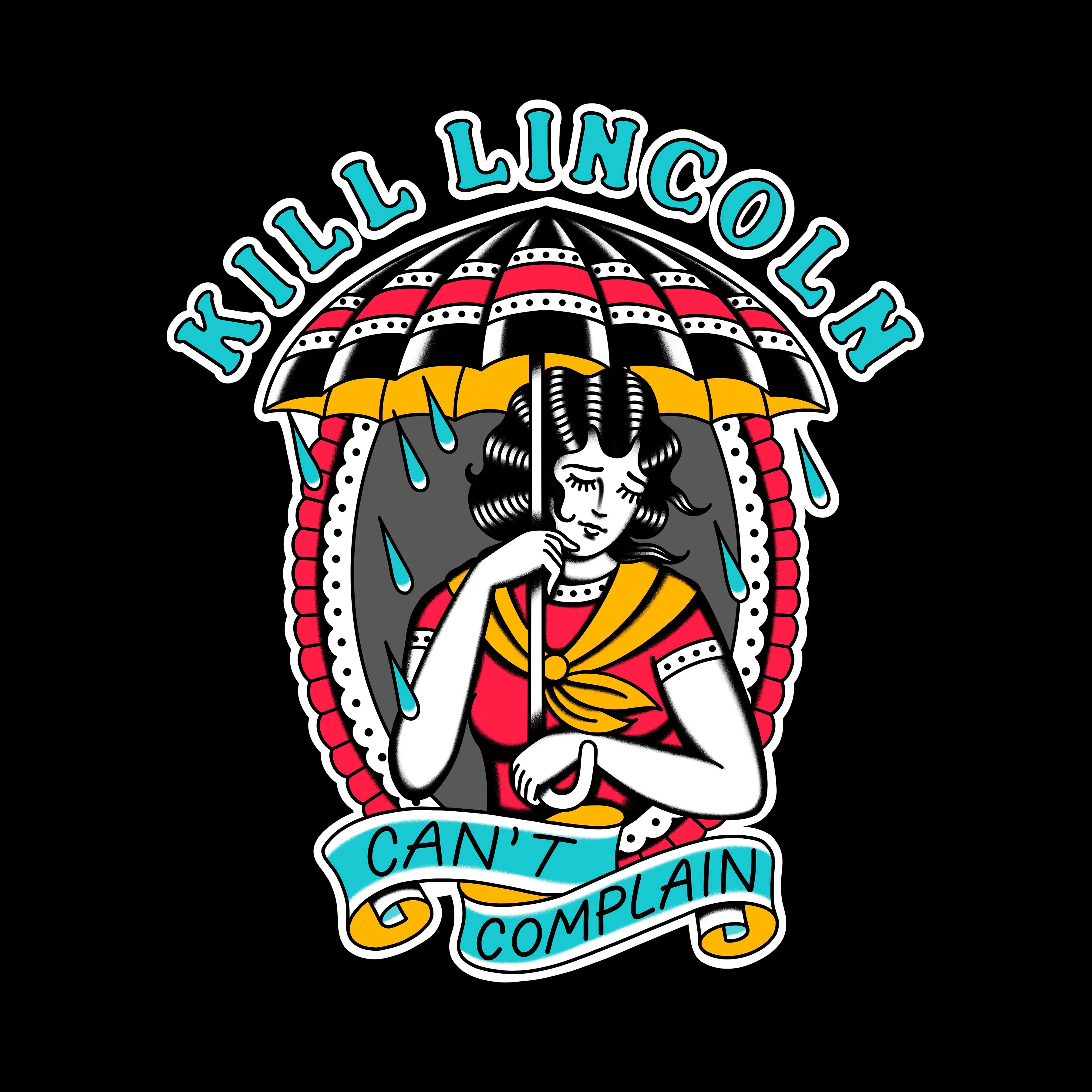 KILL LINCOLN ‘CAN'T COMPLAIN’ LP - Image 2