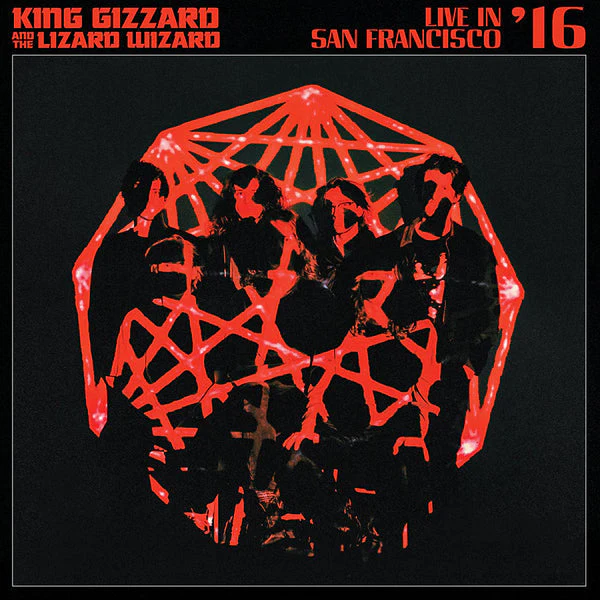 KING GIZZARD & THE LIZARD WIZARD 'LIVE IN SAN FRANCISCO' 2LP- RECYCLED/RANDOM