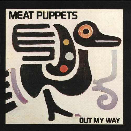 MEAT PUPPETS ‘OUT MY WAY’ LP