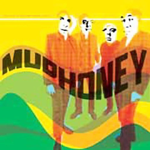 MUDHONEY 'SINCE WE'VE BECOME TRANSLUCENT'