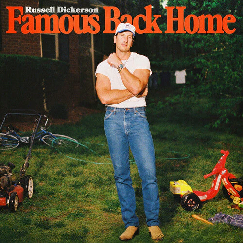 RUSSELL DICKERSON 'FAMOUS BACK HOME' LP