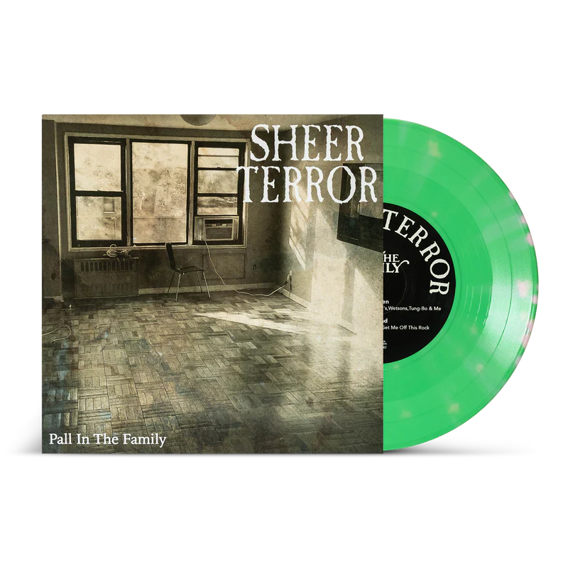 SHEER TERROR 'PALL IN THE FAMILY' 7" EP - GREEN/PINK/SPLATTER