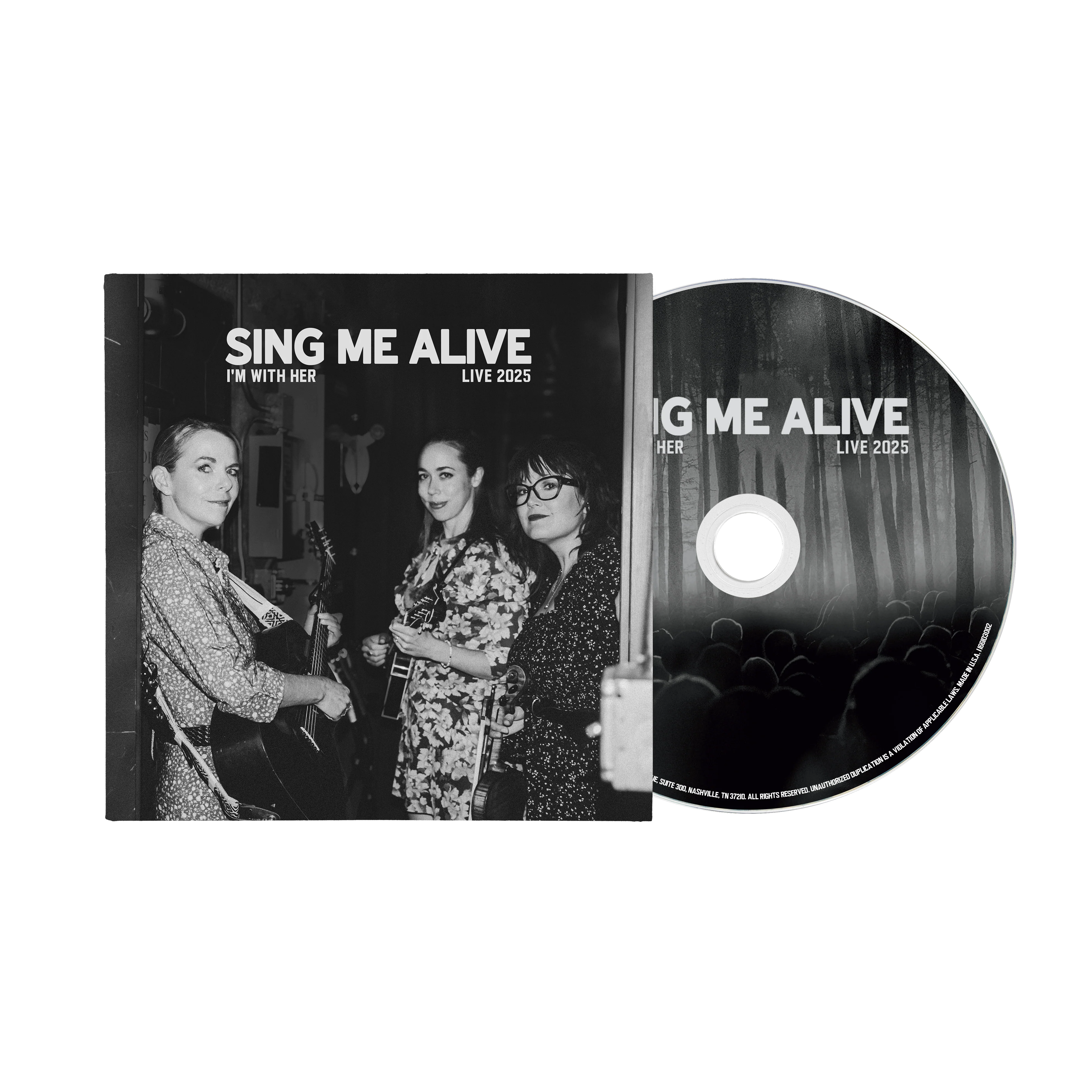 I'M WITH HER 'SING ME ALIVE' CD
