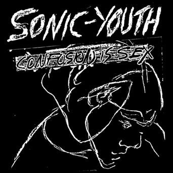 SONIC YOUTH 'CONFUSION IS SEX' LP - Image 2
