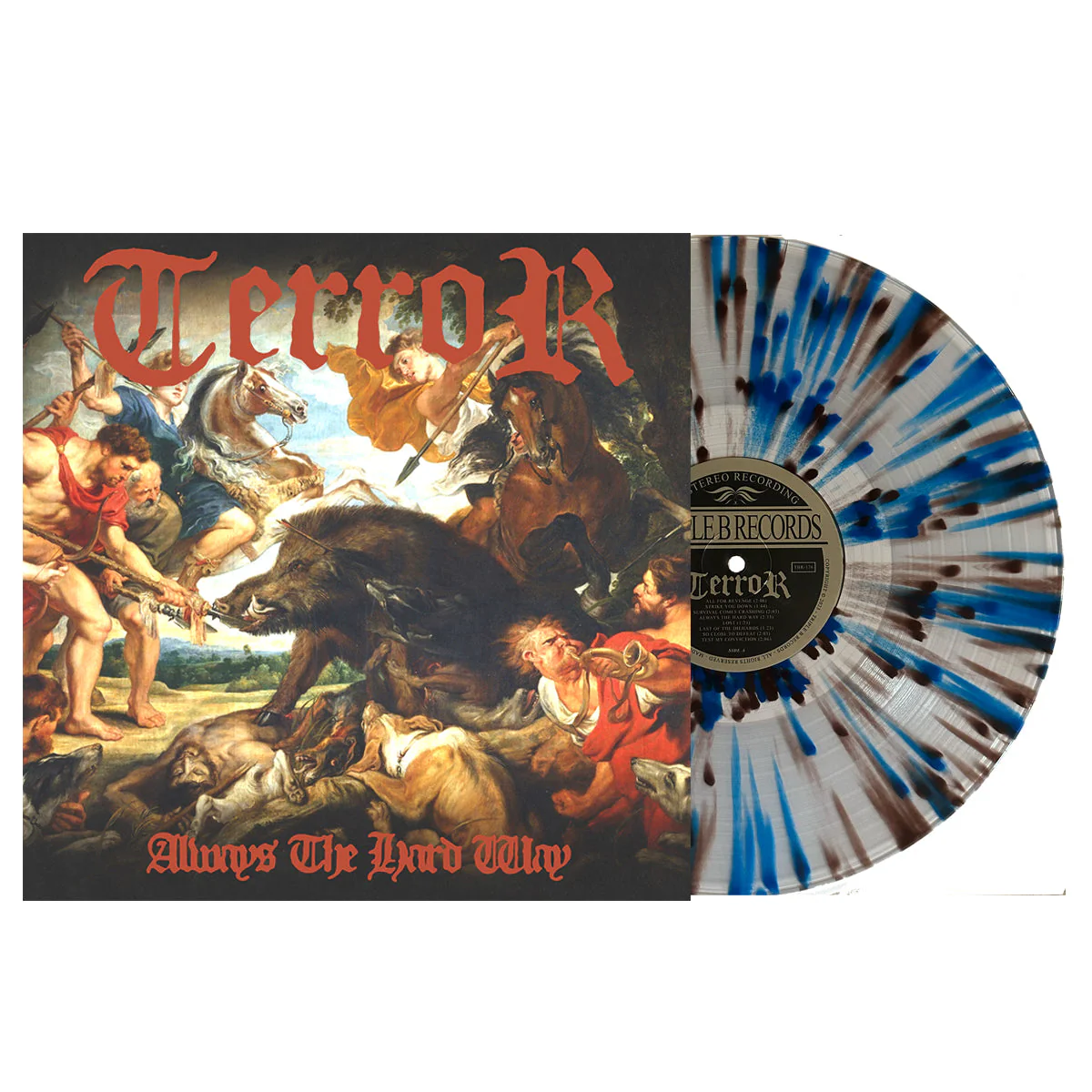 TERROR ‘ALWAYS THE HARD WAY’ LP - EXCLUSIVE - LTD. 200 - ULTRA CLEAR/BLUE JAY/BROWN/SPLATTER