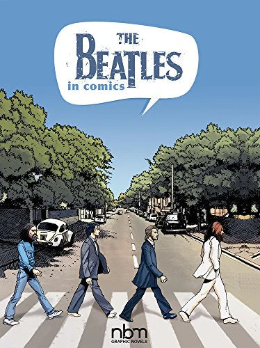 THE BEATLES IN COMICS (NMB COMIC BIOGRAPHIES) GRAPHIC NOVEL