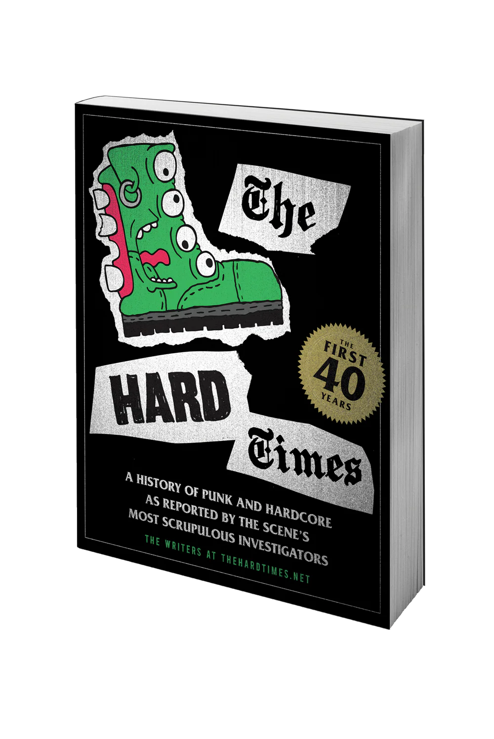 THE HARD TIMES: THE FIRST 40 YEARS BOOK