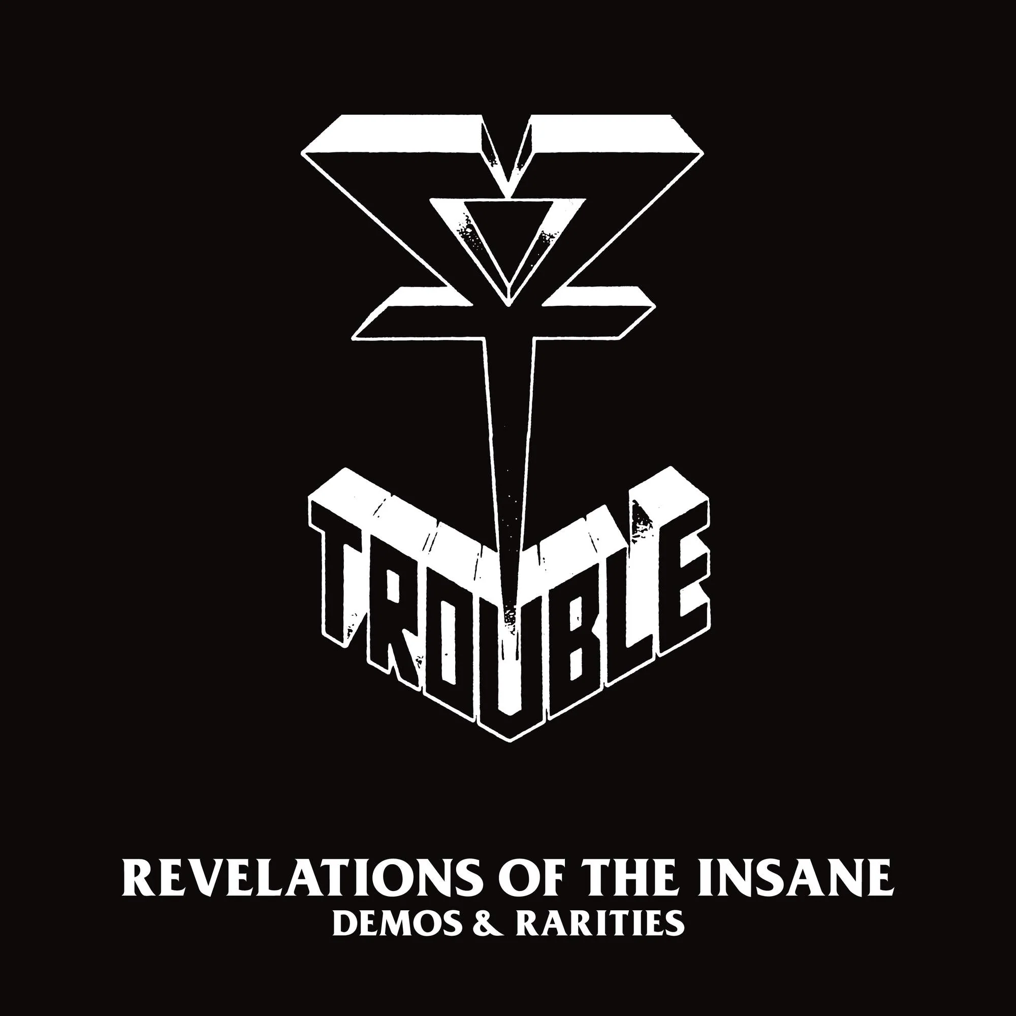 TROUBLE 'REVELATIONS OF THE INSANE (DEMOS & RARITIES)' 2LP