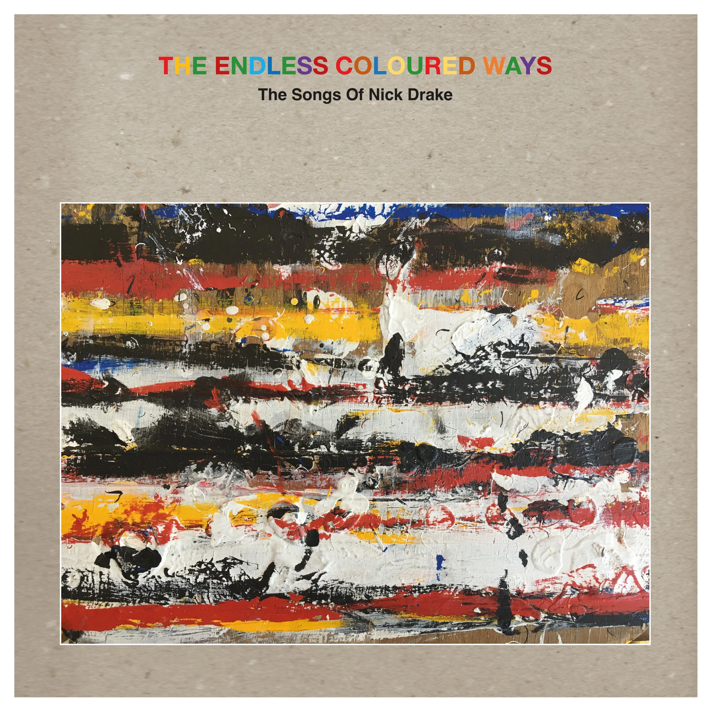 THE ENDLESS COLOURED WAYS: THE SONGS OF NICK DRAKE 2LP + 7" FT. FONTAINES DC, FEIST, LIZ PHAIR & MORE - GREY - Image 2