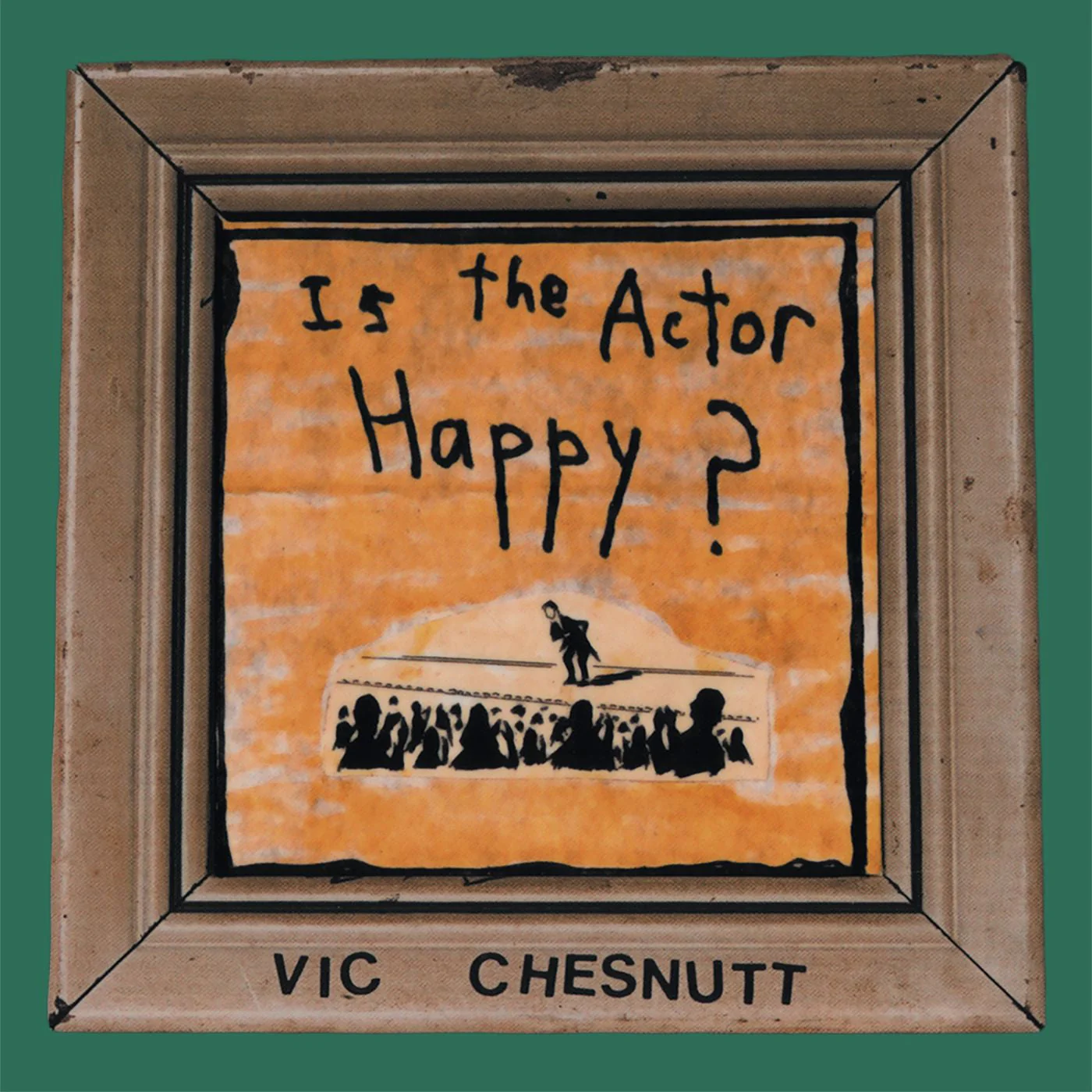 VIC CHESNUTT 'IS THE ACTOR HAPPY?' 2LP
