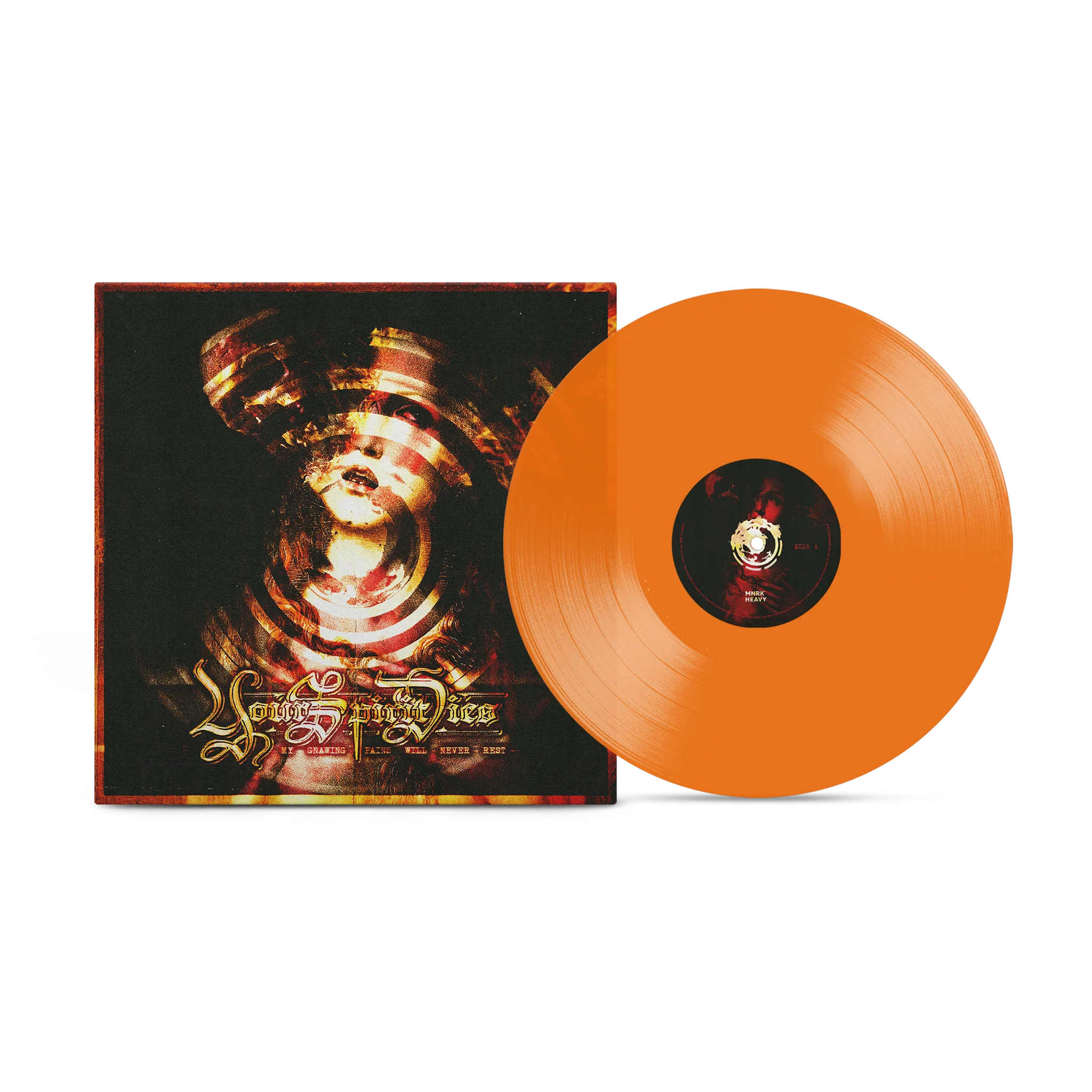 YOUR SPIRIT DIES 'MY GNAWING PAINS WILL NEVER REST' LP (Translucent Orange Vinyl)